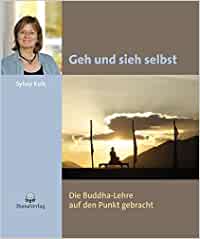 Geh und sieh selbst, Sylvia Kolk - visionen-webshop